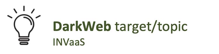 DarkWeb target/topic INVaaS